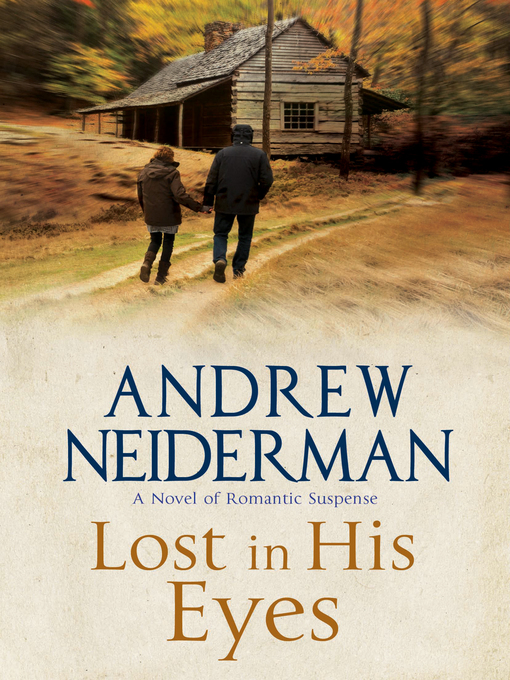 Title details for Lost in His Eyes by Andrew Neiderman - Available